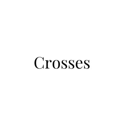 Crosses