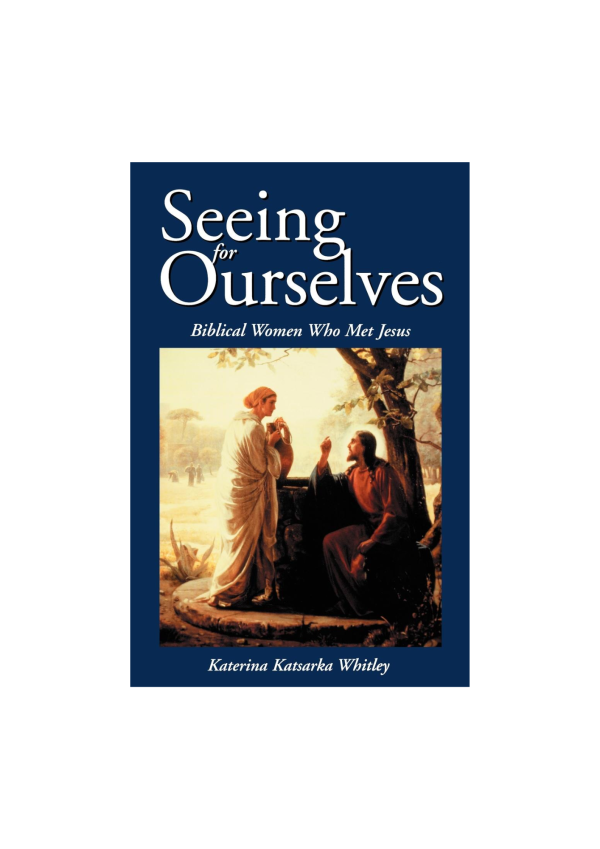 Seeing for Ourselves: Biblical Women who met Jesus (128252)