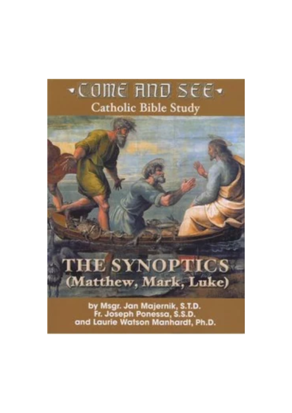 Come & See, Catholic Bible Study: The Synoptics (Matthew, Mark, Luke) (127055)